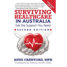 Surviving Healthcare in Australia: Get the Support You Need
