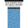 New Perspectives on Israeli History: The Early Years of the State