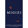 Migizi