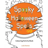 Spooky Halloween Spell(ing)s: Colouring/Activity Book