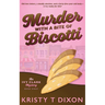 Murder With a Bite of Biscotti