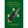 Return From the Hollow Earth: War of the Inner Worlds