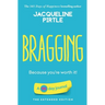 Bragging - Because you're worth it: A 90 day journal - The Extended Edition