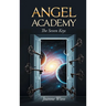 Angel Academy: The Seven Keys