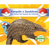 Pangolin X Sandshrew: The Animal That Inspired the Pokémon: Animal That Inspired the Pokémon