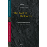 The Book of the Twelve: Composition, Reception, and Interpretation
