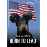 Born to Lead