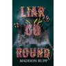 Liar Go Round