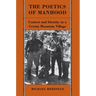 The Poetics of Manhood: Contest and Identity in a Cretan Mountain Village