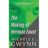 The Making of Herman Faust