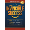 Invincible Success: Sell with Confidence, Lead with Purpose, & Speak with Impact!