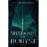Shadows of Robyst
