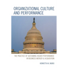 Organizational Culture and Performance: The Practice of Sustaining Higher Performance in Business Merger & Acquisition