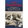 The Namesake, the Biography of Theodore Roosevelt Jr.