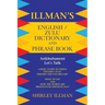 Illman's English / Zulu Dictionary and Phrase Book: Asikhulumeni - Let's Talk