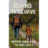 The Farm Book 2: Behind The Curve