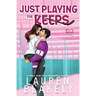 Just Playing for Keeps
