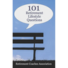 101 Retirement Lifestyle Questions