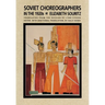 Soviet Choreographers in the 1920s