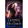 Glimmer of Deception: An Urban Fantasy Novel