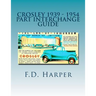Crosley 1939 - 1954 Part Interchange Guide