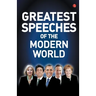 Greatest Speeches of the Modern World