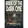 Bride of the Dark One