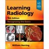 Learning Radiology: Recognizing the Basics