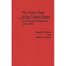 The Public Debt of the United States: An Historical Perspective, 1775-1990
