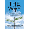 THE WAY to New Employment in 6 Stages: Following ROI's G.P.S - Guided Placement System(TM)