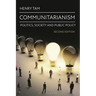 Communitarianism: Politics, Society and Public Policy