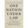 One Nation Under Law