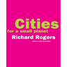 Cities for a Small Planet