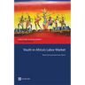 Youth in Africa's Labor Market