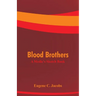 Blood Brothers: A Medic's Sketch Book
