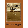 Ordinary Lives