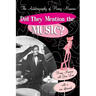 Did They Mention the Music?: The Autobiography of Henry Mancini
