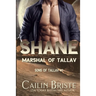 Shane: Marshal of Tallav