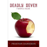 Deadly Seven: 7 Sinful Tales