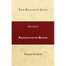 Properties of Blood: The Reign of Love
