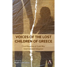 Voices of the Lost Children of Greece: Oral Histories of Cold War International Adoption