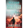Mission Rocket Man