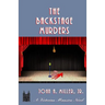 The Backstage Murders