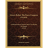 Greece Before The Peace Congress Of 1919: A Memorandum Dealing With The Rights Of Greece (1919)