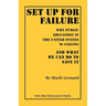 Set Up for Failure