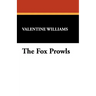 The Fox Prowls