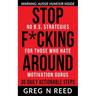 Stop F*cking Around