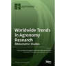 Worldwide Trends in Agronomy Research: Bibliometric Studies
