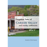 Forgotten Tales of Carson Valley and nearby settlements: Book 2
