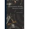 California Wool Production; E171